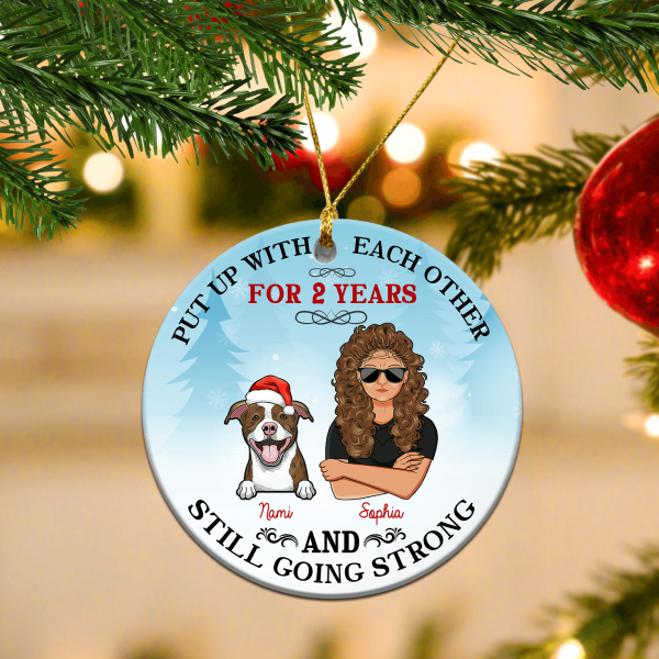 Put Up With Each Other Dog Personalized Round Ornament, Personalized Gift for Dog Lovers, Dog Dad, Dog Mom - RO019PS05 Sale - Image 2